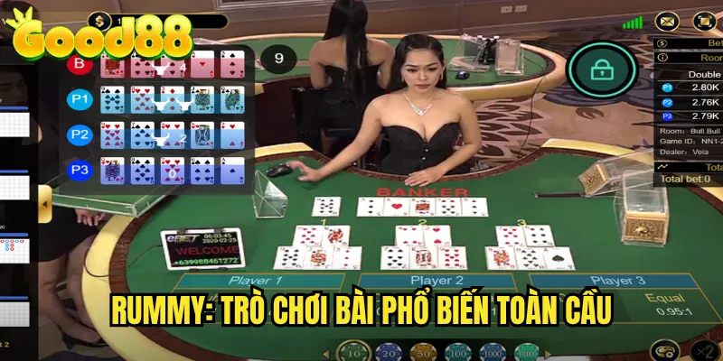 Rummy good88 - Trải Nghiệm Bài Rummy Quốc Tế Đẳng Cấp 2 Rummy: Trò Chơi Bài Phổ Biến Toàn Cầu