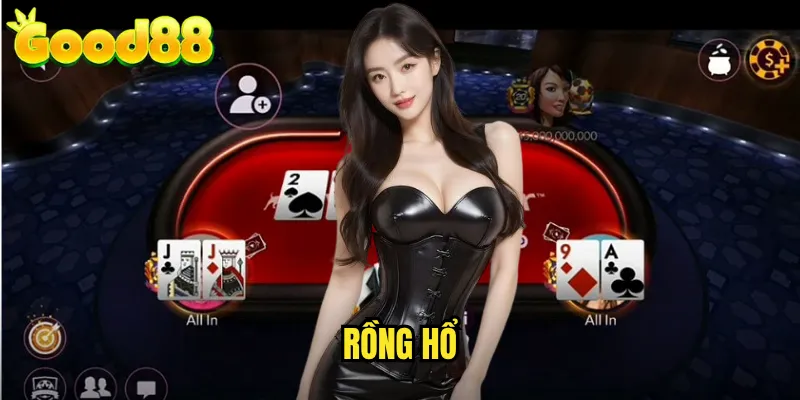 Rồng Hổ good88 - Trò Chơi Nhanh Gọn Với Tỷ Lệ Thắng Cao 1 Rồng Hổ