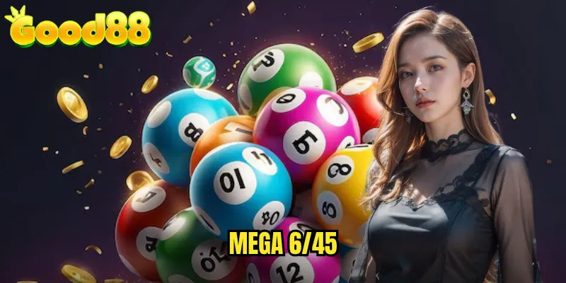 Mega 6/45 good88 - Săn Jackpot Khủng Với Xổ Số Tự Chọn Uy Tín Nhất 1 Mega 6/45